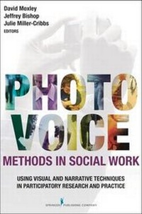 Enlarge image Cover: Photovoice Methods in Social Work - Springer Publishing Company