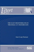 Cover: The East Mediterranean Triangle at Crossroads - Lulu.com