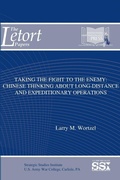 Cover: Taking the Fight to the Enemy: Chinese Thinking About Long-Distance and Expeditionary Operations - Lulu.com