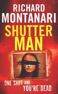 Cover: Shutter Man - Little, Brown Book Group