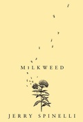 Cover: Milkweed - Orchard Books