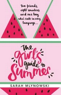 Enlarge image Cover: The Girl's Guide to Summer - ORCHARD BOOKS