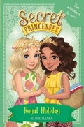 Cover: Royal Holiday - ORCHARD BOOKS