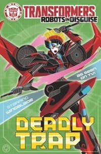 Enlarge image Cover: Transformers: Deadly Trap - Hachette Children's Group