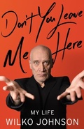 Cover: Don't You Leave Me Here - Little, Brown Book Group