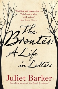 Enlarge image Cover: The Brontes: A Life in Letters - Little, Brown Book Group