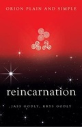 Cover: Reincarnation, Orion Plain and Simple - Orion