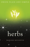 Cover: Herbs, Orion Plain and Simple - Orion