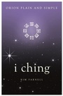 Cover: I Ching, Orion Plain and Simple - Orion