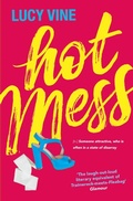 Cover: Hot Mess - Orion (an Imprint of The Orion Publishing Group Ltd )