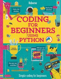Abbildung von: Coding for Beginners: Using Python - Usborne Publishing Ltd