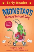 Cover: Monstar's Messy School Day - Orion Children's Books
