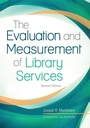 Cover: The Evaluation and Measurement of Library Services - Libraries Unlimited Inc