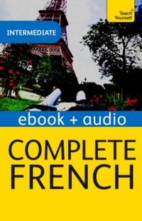 Enlarge image Cover: Complete French (Learn French with Teach Yourself) - John Murray