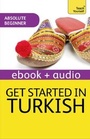 Cover: Get Started in Turkish Absolute Beginner Course - TEACH YOURSELF
