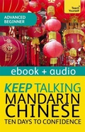 Cover: Keep Talking Mandarin Chinese Audio Course - Ten Days to Confidence - John Murray Press