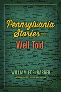 Cover: Pennsylvania Stories--Well Told - Temple University Press,U.S.