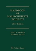 Cover: Handbook of Massachusetts Evidence - Wolters Kluwer Law & Business