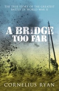 Enlarge image Cover: A Bridge Too Far - Hodder & Stoughton