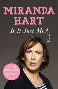 Enlarge image Cover: Is It Just Me? - Hodder & Stoughton Ltd