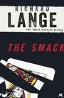 Cover: The Smack - Mulholland Books
