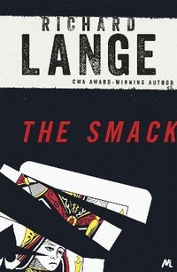 Enlarge image Cover: The Smack - Mulholland Books