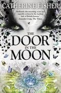 Cover: The Door in the Moon - Hodder Children's Books