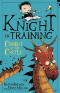 Cover: Combat at the Castle - Hodder Children's Books