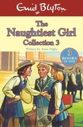 Cover: The Naughtiest Girl Collection 3 - Hodder Children's Books