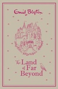 Cover: The Land of Far Beyond - Hodder Children's Books