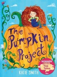 Enlarge image Cover: The Pumpkin Project - Hodder Children's Books