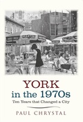 Cover: York in the 1970s - Amberley Publishing