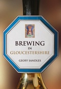 Cover: Brewing in Gloucestershire - Amberley Publishing