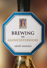 Abbildung von: Brewing in Gloucestershire - Amberley Publishing