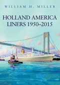 Cover: Holland America Liners 1950-2015 - Amberley Publishing