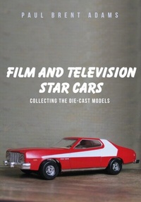 Abbildung von: Film and Television Star Cars - Amberley Publishing