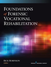 Abbildung von: Foundations of Forensic Vocational Rehabilitation - Springer Publishing Company
