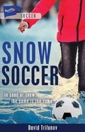 Cover: Snow Soccer - Lorimer Children & Teens