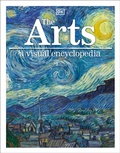 Cover: The Arts: A Visual Encyclopedia - DK Children