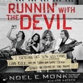 Cover: Runnin' with the Devil Lib/E - HarperAudio