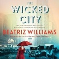 Cover: The Wicked City - HarperAudio