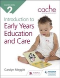 Cover: CACHE Level 2 Introduction to Early Years Education and Care - Hodder Education