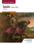 Cover: Access to History: Spain 1469-1598 Second Edition - Hodder Education