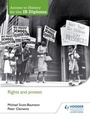 Cover: Access to History for the IB Diploma: Rights and protest - Hodder Education