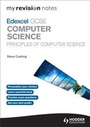 Cover: My Revision Notes Edexcel GCSE Computer Science - Hodder Education