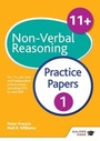Cover: 11+ Non-Verbal Reasoning Practice Papers 1 - Galore Park Publishing Ltd