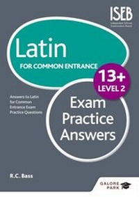 Enlarge image Cover: Latin for Common Entrance 13+ Exam Practice Answers Level 2 - Hodder Education