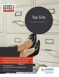 Cover: Study and Revise for AS/A-level: Top Girls - Hodder Education
