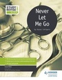 Cover: Study and Revise for GCSE: Never Let Me Go - Hodder Education