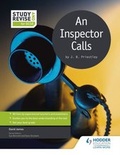 Cover: Study and Revise for GCSE: An Inspector Calls - Hodder Education